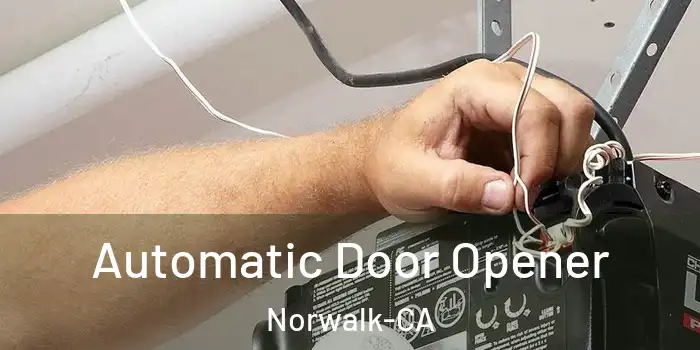  Automatic Door Opener Norwalk-CA